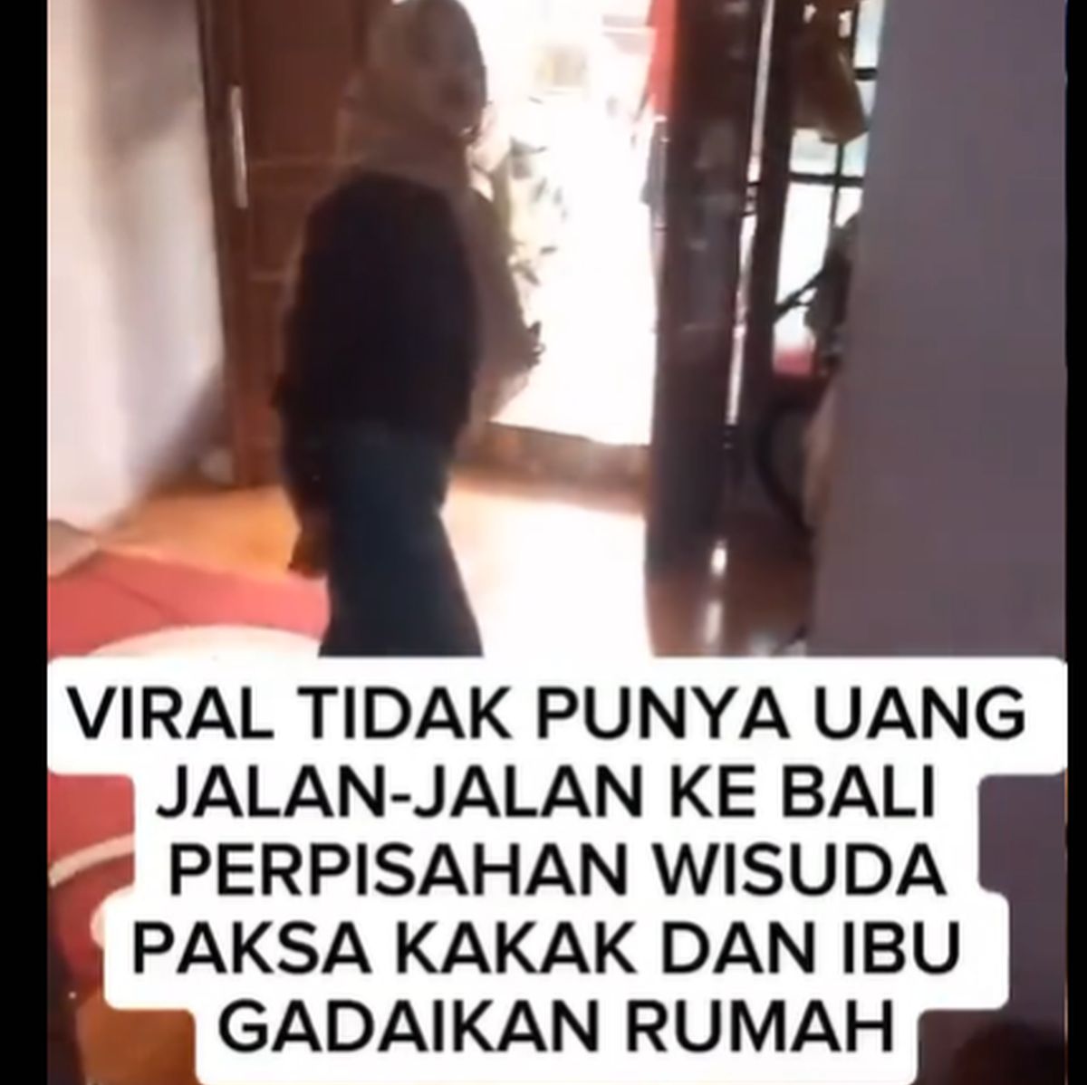 Viral! Demi Gengsi, Wanita Ini Maksa Keluarganya Gadaikan Rumah untuk Biaya Perpisahan Wisuda